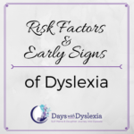 Days with Dyslexia